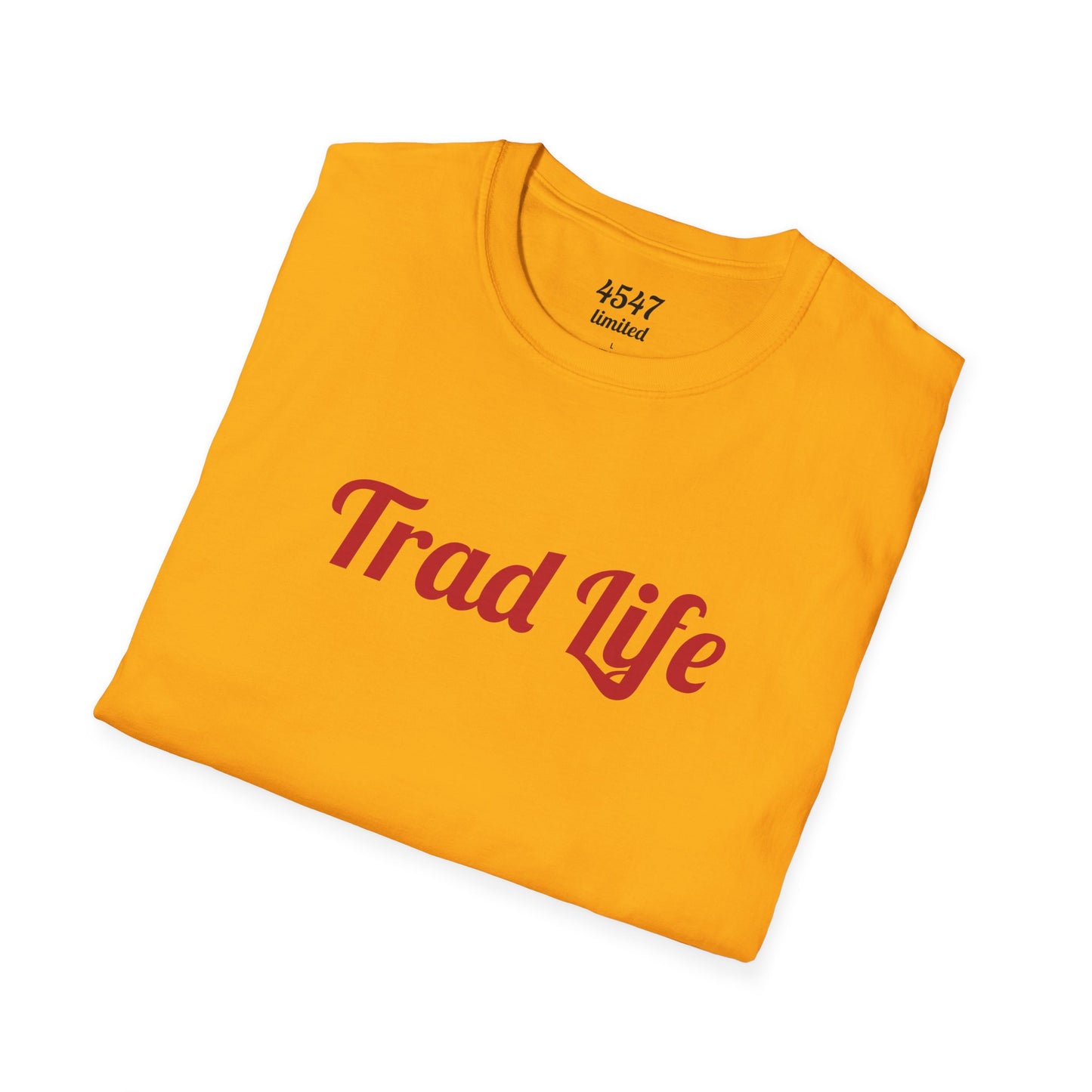 4547 Limited: Trad Life Unisex Softstyle T-Shirt