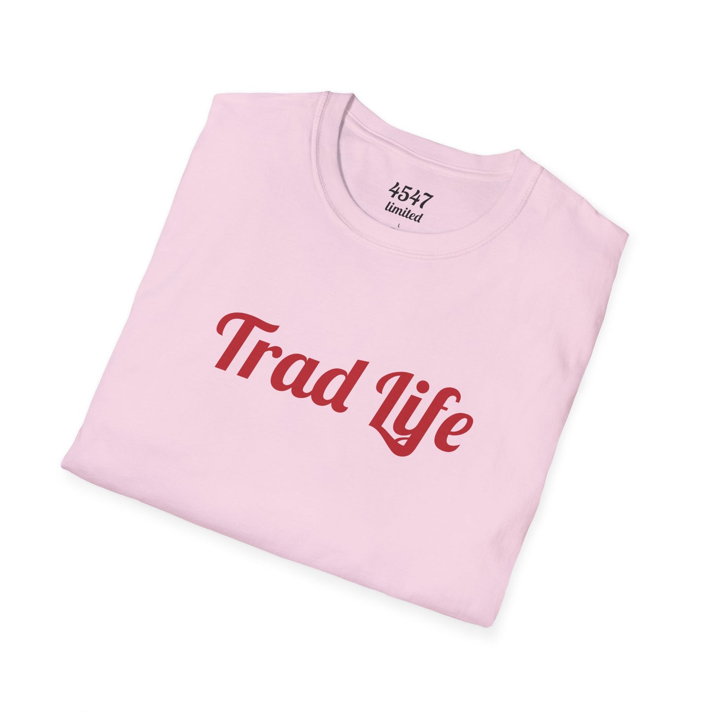 4547 Limited: Trad Life Unisex Softstyle T-Shirt